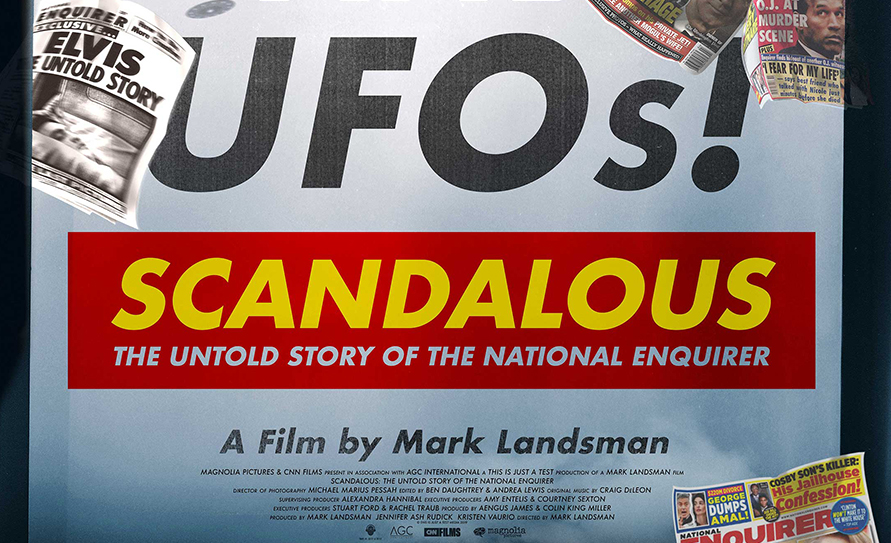 'SCANDALOUS: The Untold Story Of The National Enquirer' Documentary To ...