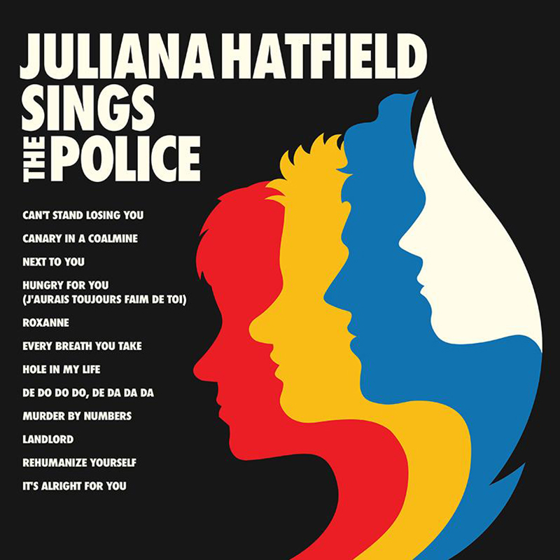 Juliana Hatfield Sings The Police 