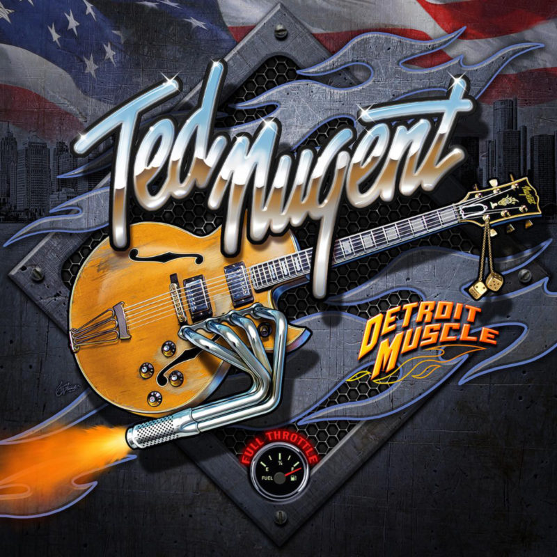 Ted Nugent - 'Detroit Muscle'