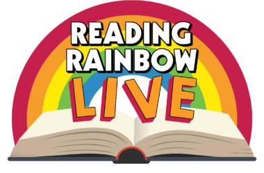 Reading Rainbow Live